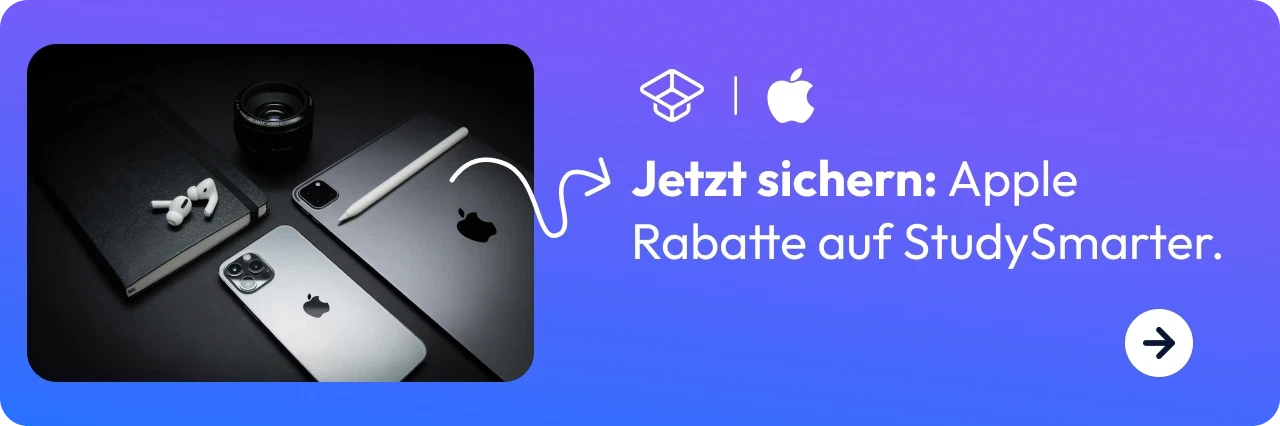 Banner zeigt eine Auswahl von Apple-Produkten auf einem dunkelblauen Hintergrund, darunter ein MacBook, iPhones, AirPods und ein iPad, mit einem Text, der spezielle Apple-Rabatte auf StudySmarter ankündigt.